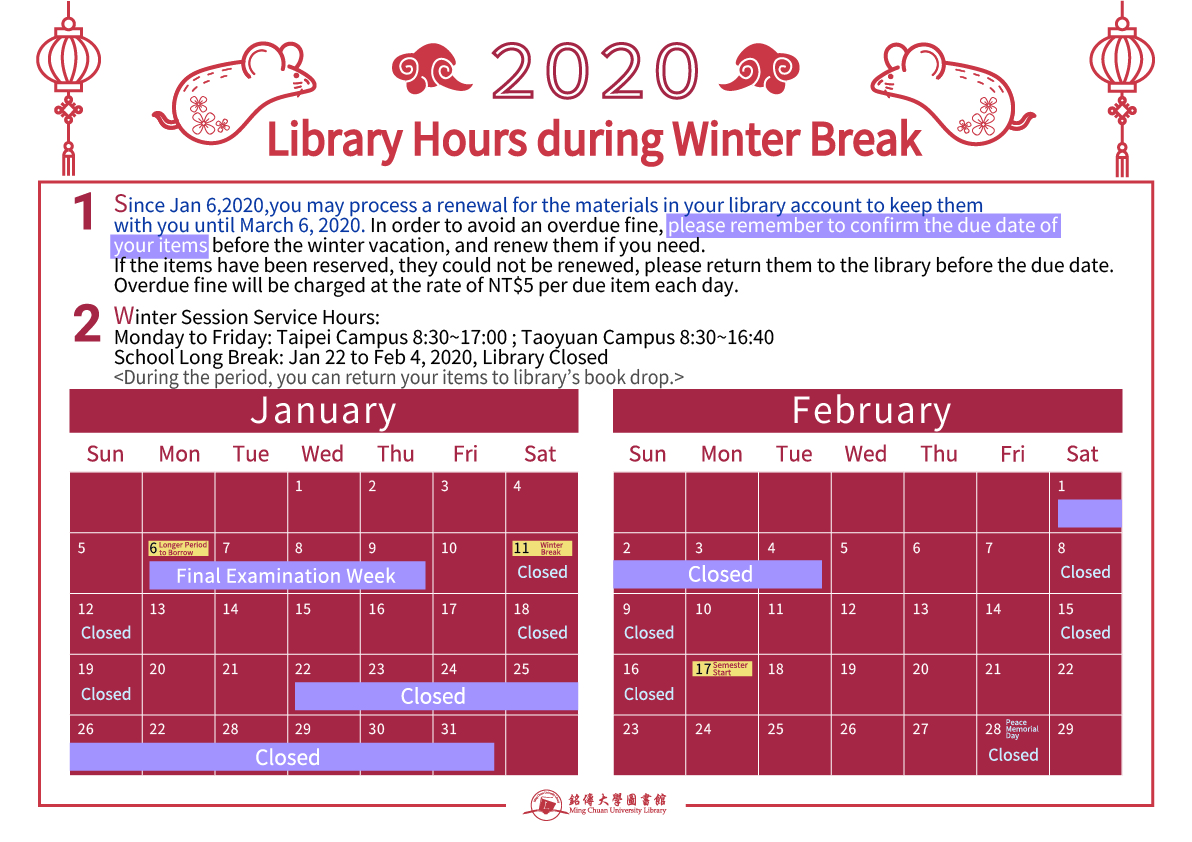 The Notification of Library Hours during Winter Break